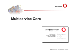 Multiservice Core