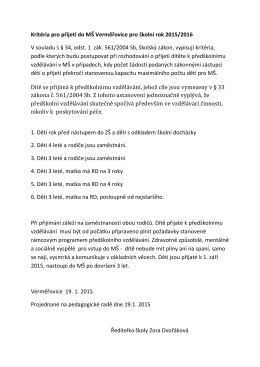 Kritéria pro přijetí do MŠ Verměřovice pro školní rok 2015/2016 V