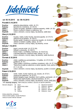 05.10.2015 09.10.2015 od do Pondělí 5.10.2015 Úterý 6.10.2015