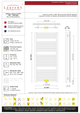 1 0 8 0 Koupelnový radiátor | Technické informace © 2009 by Laurens