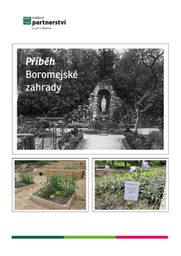 Příběh Boromejské zahrady