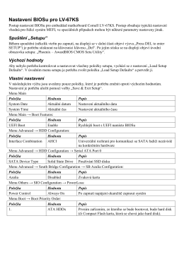 Nastavení BIOSu pro LV-67KS