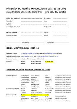 Přihláška 2015/16 - oddíl ZŠ Krčín minivolejbal