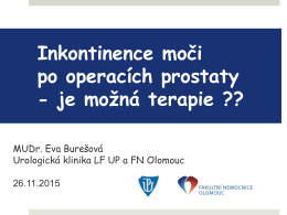 Inkontinence moči po operacích prostaty