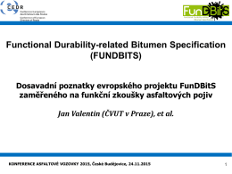 Dosavadní poznatky evropského projektu FunDBitS zaměřeného na