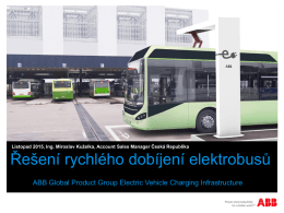 Miroslav Kuželka: Řešení rychlého dobíjení elektrobusů