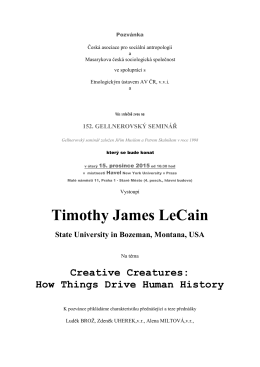 Timothy James LeCain - Česká asociace pro sociální antropologii