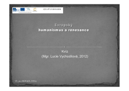 Evropský humanismus a renesance_kvíz