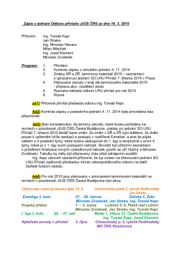 Zápis z jednání odboru LRU přívlač JčÚS ze dne 16. 3. 2015