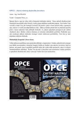 OPCE – chytrý nástroj akciového investora