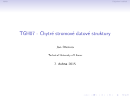 TGH07 - Chytré stromové datové struktury