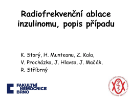 Radiofrekvenční ablace inzulinomu, popis případu