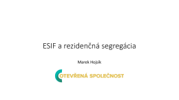 ESIF a rezidenčná segregácia