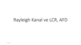 Rayleigh Kanal ve LCR, AFD