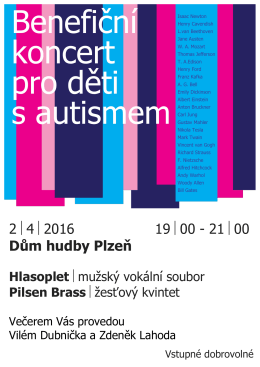 2 4 2016 19 00 - 21 00 Dům hudby Plzeň