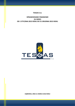 Sprawozdanie finansowe TESGAS S.A. za 2015 rok