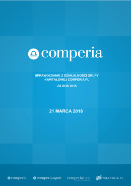 Sprawozdanie Zarzadu Grupa Comperia 2015