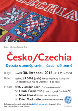 Česko/Czechia Debata o zeměpisném názvu naší země