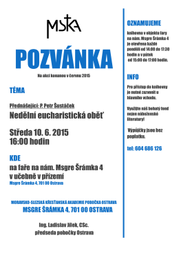 Nedělní eucharistická oběť Středa 10. 6. 2015 16:00 hodin