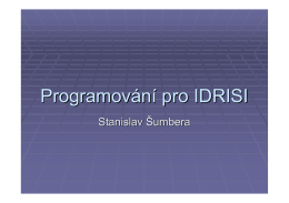 Možnosti programování v IDRISI