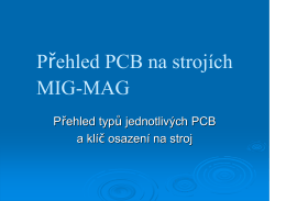Přehled PCB na strojích MIG-MAG