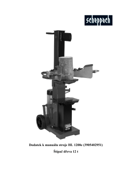 Dodatek k manuálu stroje HL 1200e (3905402951) Štípač dřeva 12 t
