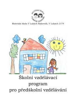 Školní vzdělávací program pro předškolní vzdělávání