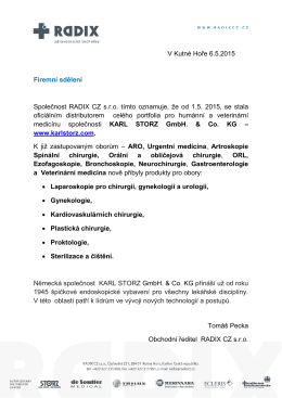 V Kutné Hoře 6.5.2015 Firemní sdělení Společnost RADIX CZ s.r.o.