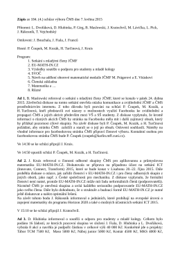 Zápis ze 184. (4.) schůze výboru ČMS dne 7. května 2015 Přítomni
