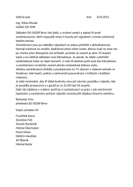 Základní OO OSZSP Brno žádá, o zrušení sankcí a zápisů IP proti