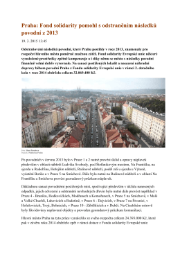 Praha: Fond solidarity pomohl s odstraněním následků povodní z 2013