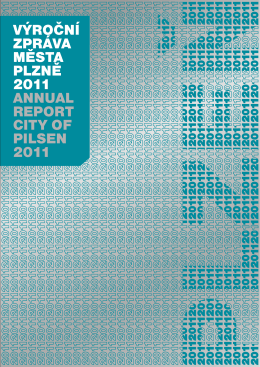 Výroční zpráVa města plzně 2011 annual report city of pilsen