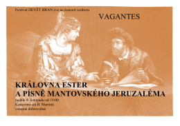 vagantes královna ester a písně mantovského jeruzaléma