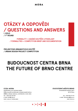 BuDoucnost centra Brna the future of Brno centre otáZky a