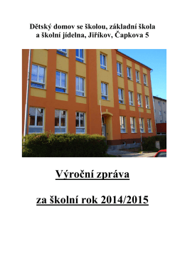 Výroční zpráva 2014-15 - Dětský domov se školou, základní škola a