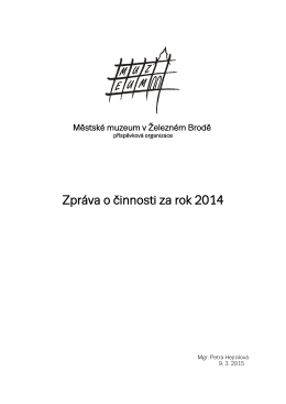 Výroční zpráva 2014 - Městské muzeum v Železném Brodě