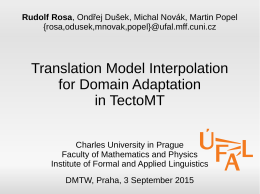 Translation Model Interpolation for Domain Adaptation in TectoMT