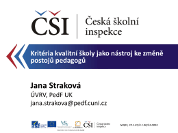 Prezentace RNDr. Jany Strakové, Ph.D.
