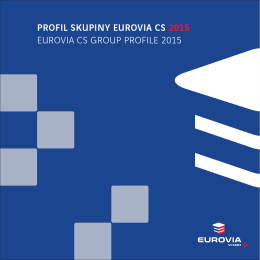 PROFIL SKUPINY EUROVIA CS 2015 EUROVIA CS GROUP