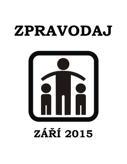 Zpravodaj září 2015 - Asociace rodičů a přátel zdravotně