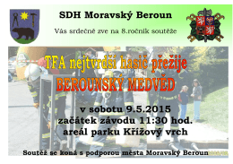 SDH Moravský Beroun v sobotu 9.5.2015 začátek závodu 11:30 hod