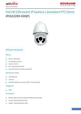 Full HD (20×zoom) IP kamera v provedení PTZ Dome IPC6222ER