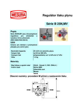 Regulátor tlaku plynu Série B 25N,MV