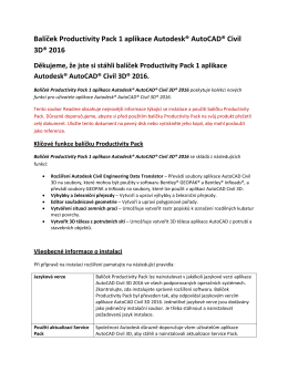 Balíček Productivity Pack 1 aplikace Autodesk® AutoCAD® Civil 3D