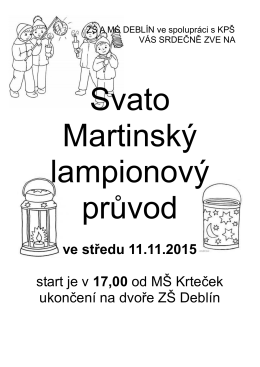 ve středu 11.11.2015 start je v 17,00 od MŠ Krteček
