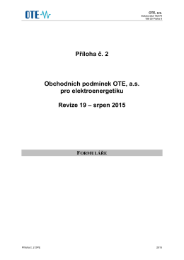 Příloha č. 2 Obchodních podmínek OTE, a.s. pro elektroenergetiku