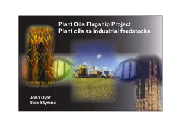 Plant Oils Flagship Project Plant oils as industrial feedstocks