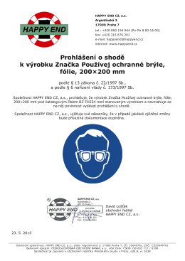 Prohlášení o shodě k výrobku Značka Používej ochranné brýle, fólie