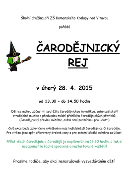 ČARODĚJNICKÝ REJ v úterý 28. 4. 2015 od