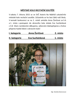 I. kategorie Anna Žoričová 2. místo II. kategorie Eva Suchánková 1